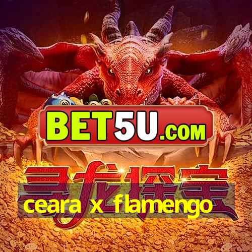 ceara x flamengo